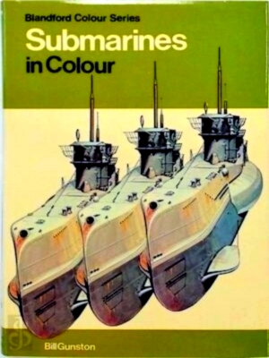 Seller image for Submarines in Colour Special Collection for sale by Collectors' Bookstore