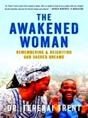 Seller image for The Awakened Woman Remembering & Reigniting Our Sacred Dreams Special Collection for sale by Collectors' Bookstore