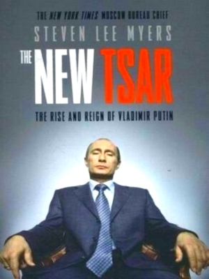 Seller image for The New Tsar Putin Special Collection for sale by Collectors' Bookstore