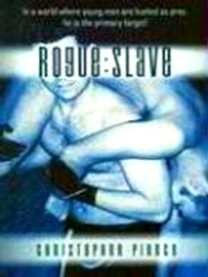 Seller image for Rogue Slave Special Collection for sale by Collectors' Bookstore
