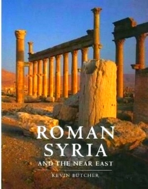 Image du vendeur pour Roman Syria and the Near East And the Near East Special Collection mis en vente par Collectors' Bookstore