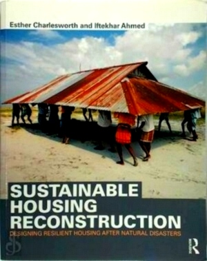 Immagine del venditore per Sustainable Housing Reconstruction Designing Resilient Housing After Natural Disasters Special Collection venduto da Collectors' Bookstore