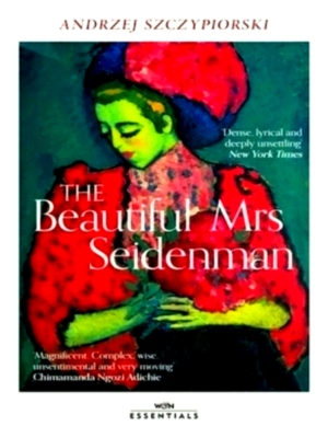 Seller image for The Beautiful Mrs Seidenman With an introduction by Chimamanda Ngozi Adichie Special Collection for sale by Collectors' Bookstore