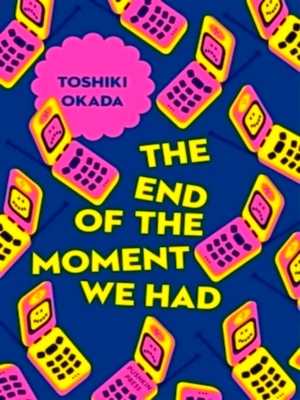 Seller image for The End of the Moment We Had Special Collection for sale by Collectors' Bookstore