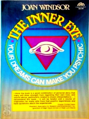 Seller image for The Inner Eye Your Dreams Can Make You Psychic Special Collection for sale by Collectors' Bookstore