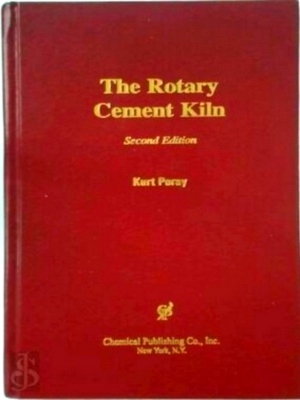 Seller image for The Rotary Cement Kiln Special Collection for sale by Collectors' Bookstore