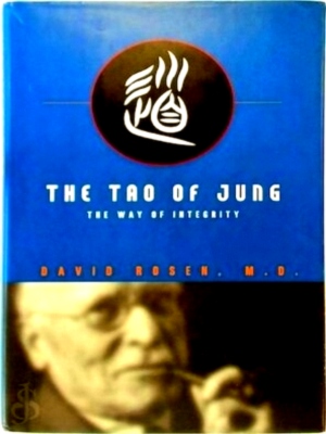 Imagen del vendedor de The Tao of Jung The Way of Integrity Special Collection a la venta por Collectors' Bookstore