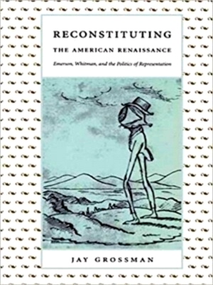 Seller image for Reconstituting the American Renaissance Special Collection for sale by Collectors' Bookstore