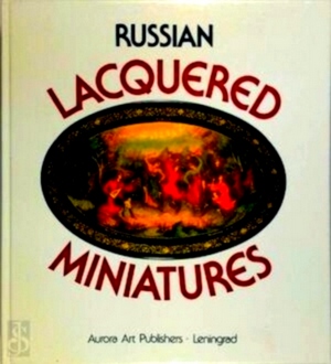 Image du vendeur pour Russian Laquered Miniatures Special Collection mis en vente par Collectors' Bookstore