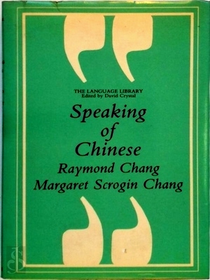 Image du vendeur pour Speaking of Chinese Special Collection mis en vente par Collectors' Bookstore