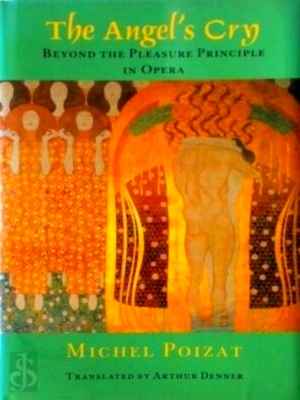 Immagine del venditore per The angel's cry Beyond the pleasure principle in opera Special Collection venduto da Collectors' Bookstore