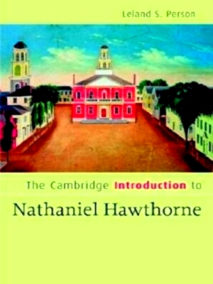 Imagen del vendedor de The Cambridge Introduction to Nathaniel Hawthorne Special Collection a la venta por Collectors' Bookstore
