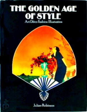 Seller image for The golden age of style Special Collection for sale by Collectors' Bookstore