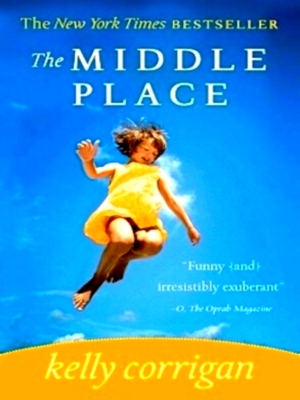 Image du vendeur pour The Middle Place Special Collection mis en vente par Collectors' Bookstore
