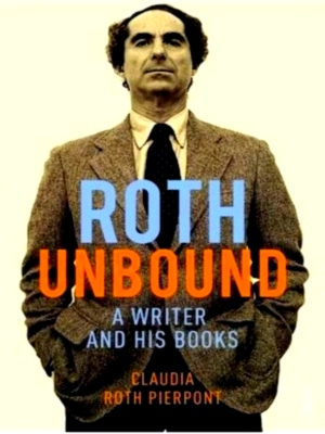 Seller image for Roth Unbound Special Collection for sale by Collectors' Bookstore