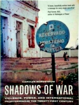Immagine del venditore per Shadows of War Violence, Power, and International Profiteering in the Twenty-First Century Special Collection venduto da Collectors' Bookstore