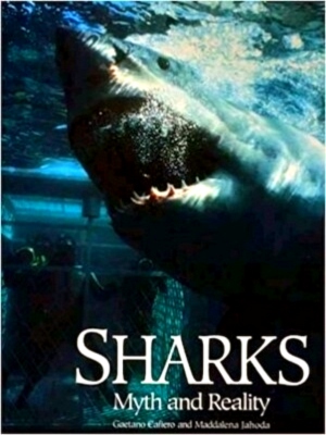 Seller image for Sharks: myth and reality Special Collection for sale by Collectors' Bookstore