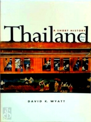 Seller image for Thailand A Short History; Second Edition Special Collection for sale by Collectors' Bookstore