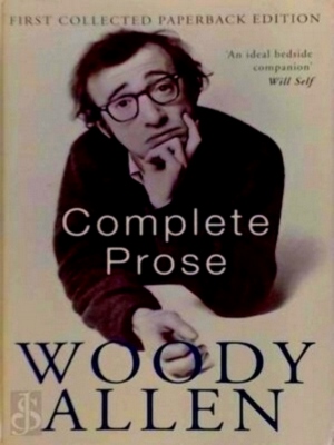 Imagen del vendedor de The complete prose of Woody Allen Special Collection a la venta por Collectors' Bookstore