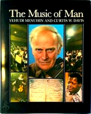 Seller image for The music of man Special Collection for sale by Collectors' Bookstore