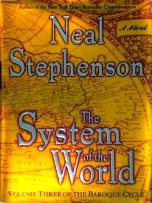 Seller image for The system of the world Special Collection for sale by Collectors' Bookstore