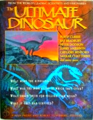 Seller image for The Ultimate Dinosaur Past-Present-Future Special Collection for sale by Collectors' Bookstore