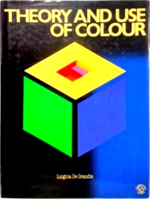 Seller image for Theory and Use of Colour Special Collection for sale by Collectors' Bookstore