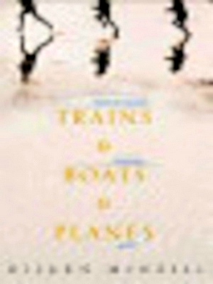Seller image for Trains and Boats and Planes Special Collection for sale by Collectors' Bookstore
