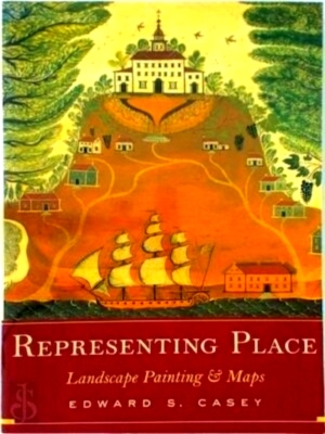 Immagine del venditore per Representing Place Landscape Painting and Maps Special Collection venduto da Collectors' Bookstore