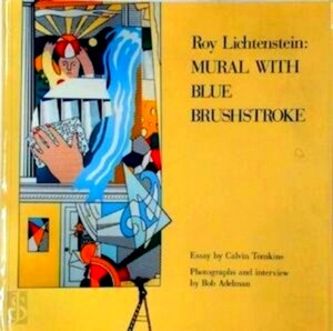 Seller image for Roy Lichtenstein mural with blue brushstroke Special Collection for sale by Collectors' Bookstore