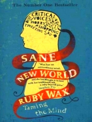 Seller image for Sane New World: taming the mind Special Collection for sale by Collectors' Bookstore