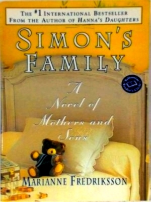 Immagine del venditore per Simon's Family A novel of Mothers and Sons Special Collection venduto da Collectors' Bookstore