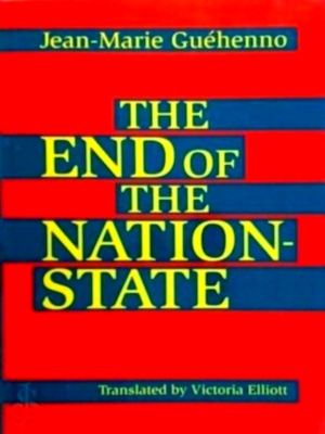 Seller image for The End of the Nation-state Special Collection for sale by Collectors' Bookstore