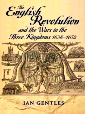 Bild des Verkufers fr The English Revolution and the Wars of the Three Kingdoms, 1638-1652 Special Collection zum Verkauf von Collectors' Bookstore