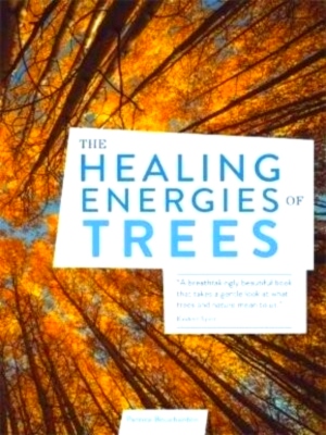 Seller image for The Healing Energies of Trees Special Collection for sale by Collectors' Bookstore