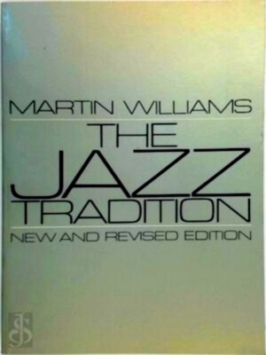 Seller image for The Jazz Tradition New and revised edition Special Collection for sale by Collectors' Bookstore