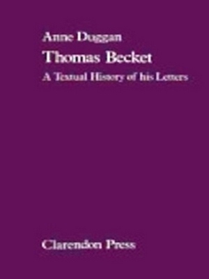 Imagen del vendedor de Thomas Becket A Textual History of his Letters Special Collection a la venta por Collectors' Bookstore