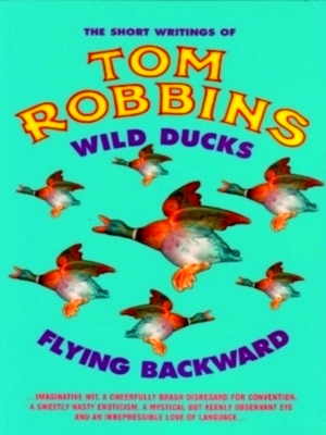 Imagen del vendedor de Wild Ducks Flying Backward Special Collection a la venta por Collectors' Bookstore