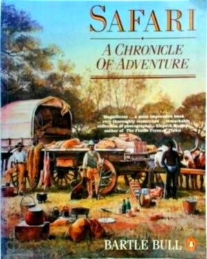 Imagen del vendedor de Safari A Chronicle of Adventure Special Collection a la venta por Collectors' Bookstore