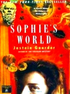 Seller image for Sophie's world: A novel about the history of philosophy Limited Special Edition for sale by Collectors' Bookstore