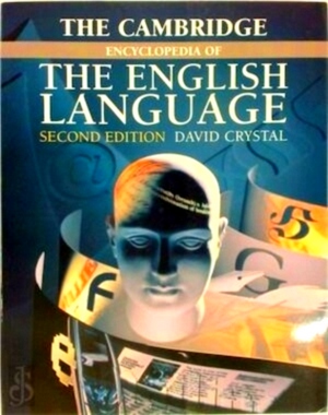 Bild des Verkufers fr The Cambridge Encyclopedia of the English Language Special Collection zum Verkauf von Collectors' Bookstore
