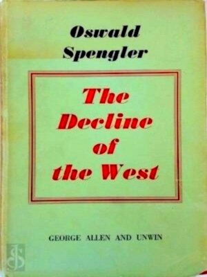 Seller image for The decline of the West Complete in one volume Special Collection for sale by Collectors' Bookstore