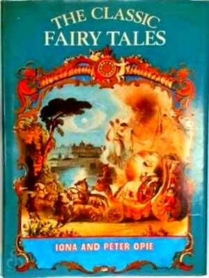 Imagen del vendedor de The classic fairy tales Special Collection a la venta por Collectors' Bookstore