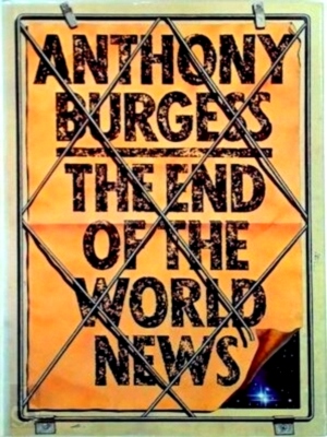 Seller image for The End of the World News An Entertainment Special Collection for sale by Collectors' Bookstore