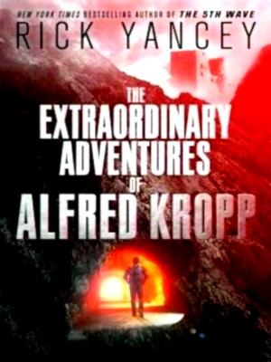 Image du vendeur pour The Extraordinary Adventures of Alfred Kropp Special Collection mis en vente par Collectors' Bookstore