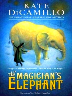 Seller image for The Magician's Elephant Special Collection for sale by Collectors' Bookstore