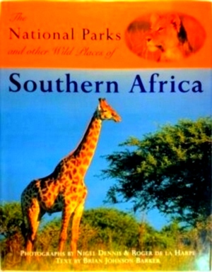 Seller image for The National Parks and Other Wild Places of Southern Africa Special Collection for sale by Collectors' Bookstore