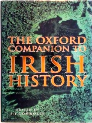 Immagine del venditore per The Oxford Companion to Irish History Special Collection venduto da Collectors' Bookstore
