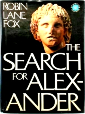 Imagen del vendedor de The Search for Alexander Special Collection a la venta por Collectors' Bookstore