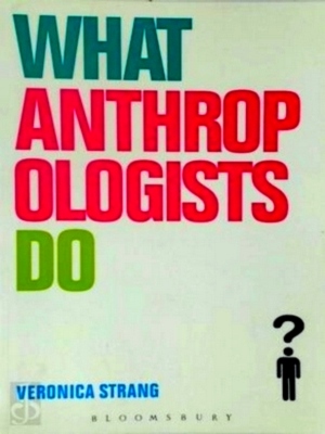 Imagen del vendedor de What Anthropologists Do Special Collection a la venta por Collectors' Bookstore